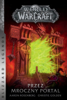 World of Warcraft Przez Mroczny Portal Hobby