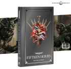 Black Library : Fifteen Hours (Anniversary Edition) Hobby