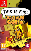 This is Fine: Maximum Cope NS