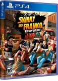 Skinny and Franko (Import) PS4