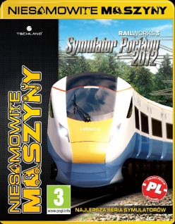 Niesamowite Maszyny Symulator Pociągu 2012 Railworks 3 PL