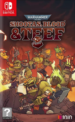 Warhammer 40k Shootas, Blood & Teef