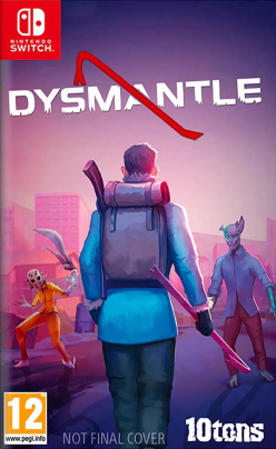 Dysmantle