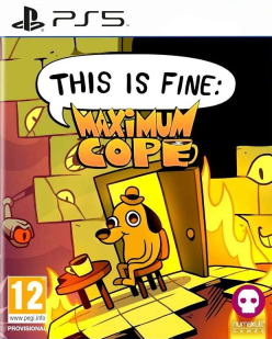 This is Fine: Maximum Cope