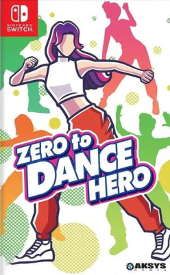 Zero to Dance Hero (Import)