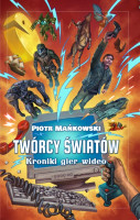 Twórcy Światów Kroniki gier wideo z okładką kolekcjonerską Hobby