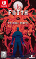 FAITH: The Unholy Trinity NS