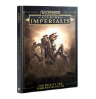 Legions Imperialist: Rise Of The Dark Mechanicum Hobby